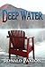 Deep Water