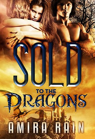 Sold To The Dragons (Kindle Edition)