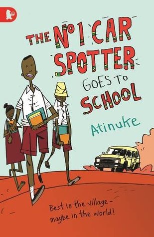 The No. 1 Car Spotter Goes to School (No. 1 Car Spotter, #4)