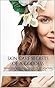 Skin Care Secrets of a Goddess by Kyla Corona