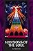 Mansions of the Soul: The Cosmic Conception (Rosicrucian Order, AMORC)