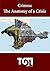 Crimea: The Anatomy of a Crisis (Transitions Online Series Book 7)