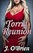 Torrid Reunion (Lesbian Erotica) (Lesbian Love Book 20)