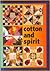 Cotton and Spirit by Kathie Isaac-Luke