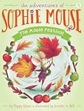 The Maple Festival (The Adventures of Sophie Mouse, #5) 