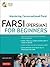 Farsi (Persian) for Beginners: Mastering Conversational Farsi