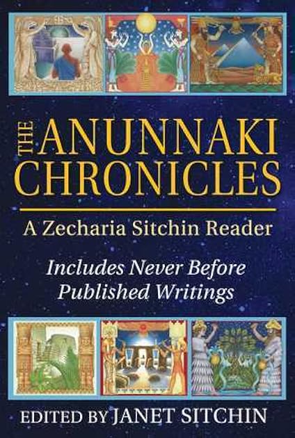 The Anunnaki Chronicles (Earth Chronicles #7.75)