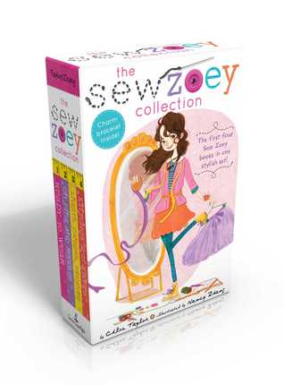 The Sew Zoey Collection Books 1-4 (Charm Bracelet Inside!) (Boxed Set): Ready to Wear; On Pins and Needles; Lights, Camera, Fashion!; Stitches and Stones