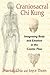 Craniosacral Chi Kung: Inte...
