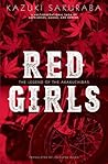 Red Girls: The Le...