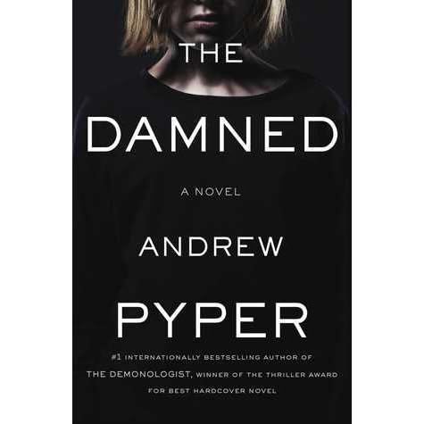 The Damned By Andrew Pyper - 