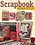 Scrapbook Asian Style!: Create One-of-a-kind Projects with Asian-inspired Materials, Colors and Motifs