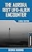 The Aurora 1897 UFO-Alien Encounter