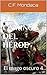 El camino del héroe (El Mago Oscuro nº 4) by ROBERT ORAM