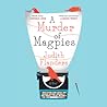 A Murder of Magpies by Judith Flanders