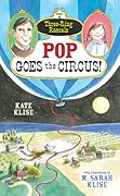 Pop Goes the Circus!