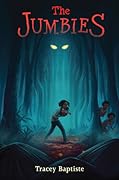 The Jumbies (The Jumbies, #1)