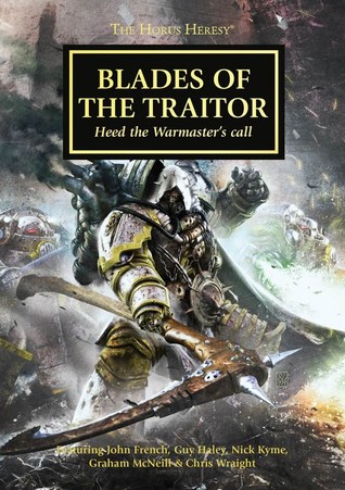 Blades Of The Traitor By John French