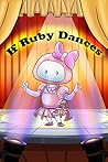 Childrens book : If Ruby Dances (Coding Palz - Computer Programming for Kids 3)