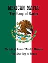 Mexican Mafia Fro...