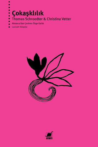 Çokaşklılık (Paperback)