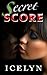 Secret Score
