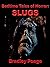 Bedtime Tales of Horror: Slugs