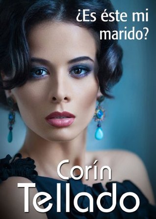 ¿Es éste mi marido? (Kindle Edition)