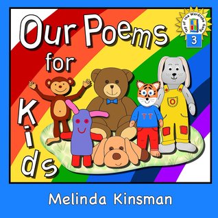 Our Poems for Kids (Top of the Wardrobe Gang, #3)