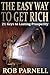 The Easy Way to Get Rich: 21 Keys to Lasting Prosperity