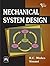Mechanical System Design