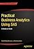 Practical Business Analytics Using SAS: A Hands-on Guide