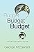 Budget, Budget, Budget: A N...
