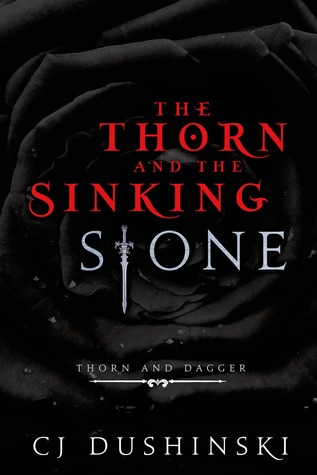 The Thorn and the Sinking Stone (Entangled Teen)