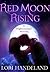 Red Moon Rising (Nightcreature, #1.5)