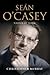 Sean O'Casey: Writer at Work