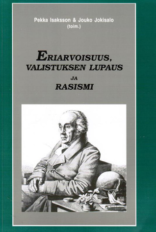 Eriarvoisuus, valistuksen lupaus ja rasismi