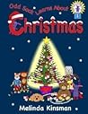 Odd Sock Learns About Christmas by Melinda Kinsman
