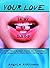 Your Love is My Drug: How to Shut Down a Narcissist, Detoxify Your Relationships & Live the Awesome Life You Really Deserve, Starting Right Now