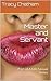 Master and Servant: Part of...