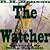 The Watcher