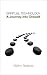 SPIRITUAL TECHNOLOGY: A JOURNEY INTO ONESELF