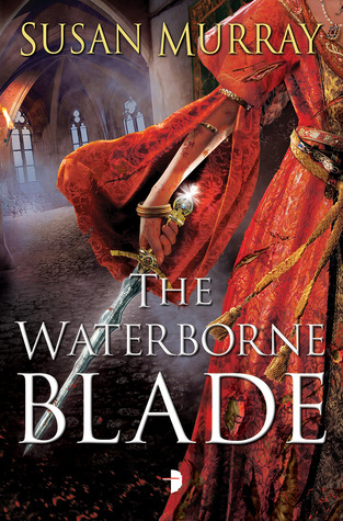 The Waterborne Blade (Waterborne, #1)