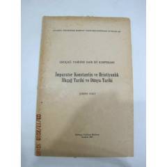 İmparator Konstantin ve Hristiyanlık-İlkçağ Tarihi ve Dünya Tarihi