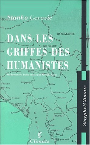 Dans les griffes des humanistes (Paperback)