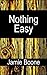 Nothing Easy: An Erotic Old West Romance