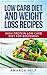 Low Carb Diet and Weight Lo...