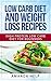 Low Carb Diet and Weight Loss Recipes by Amanda Help