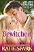 Bewitched (Love, Lust, & Pixie Dust Book 1)