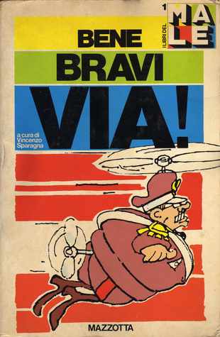 Bene Bravi Via!